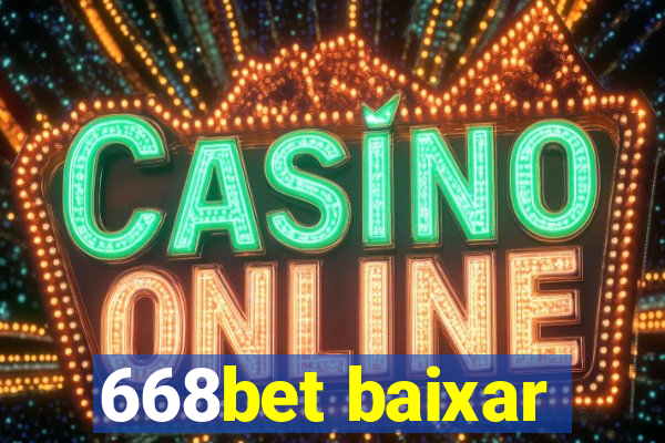 668bet baixar